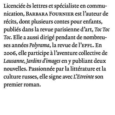 texte de descritption de l'auteure de l'etreinte